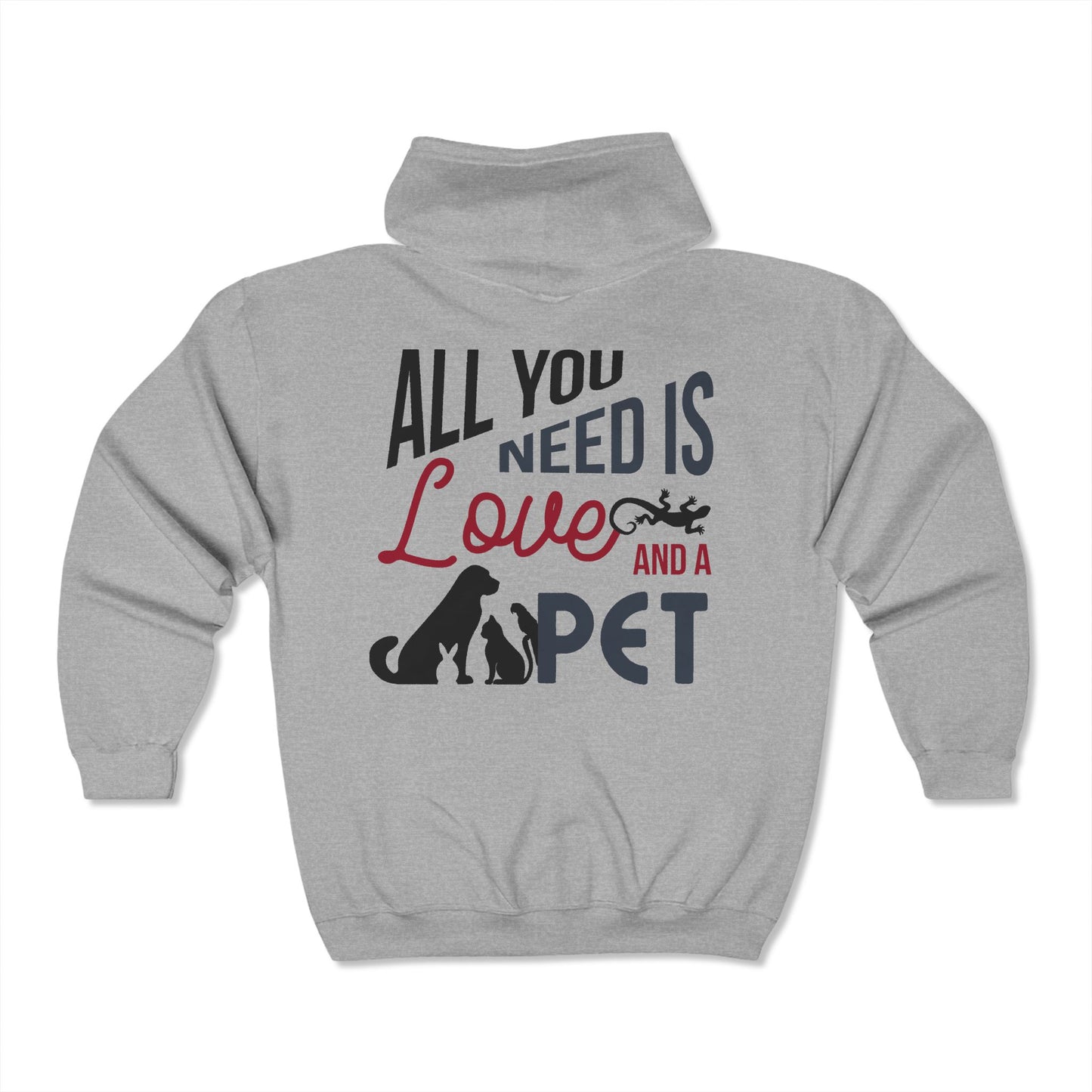 Love and a Pet - Full Zip Hooded Sweatshirt
