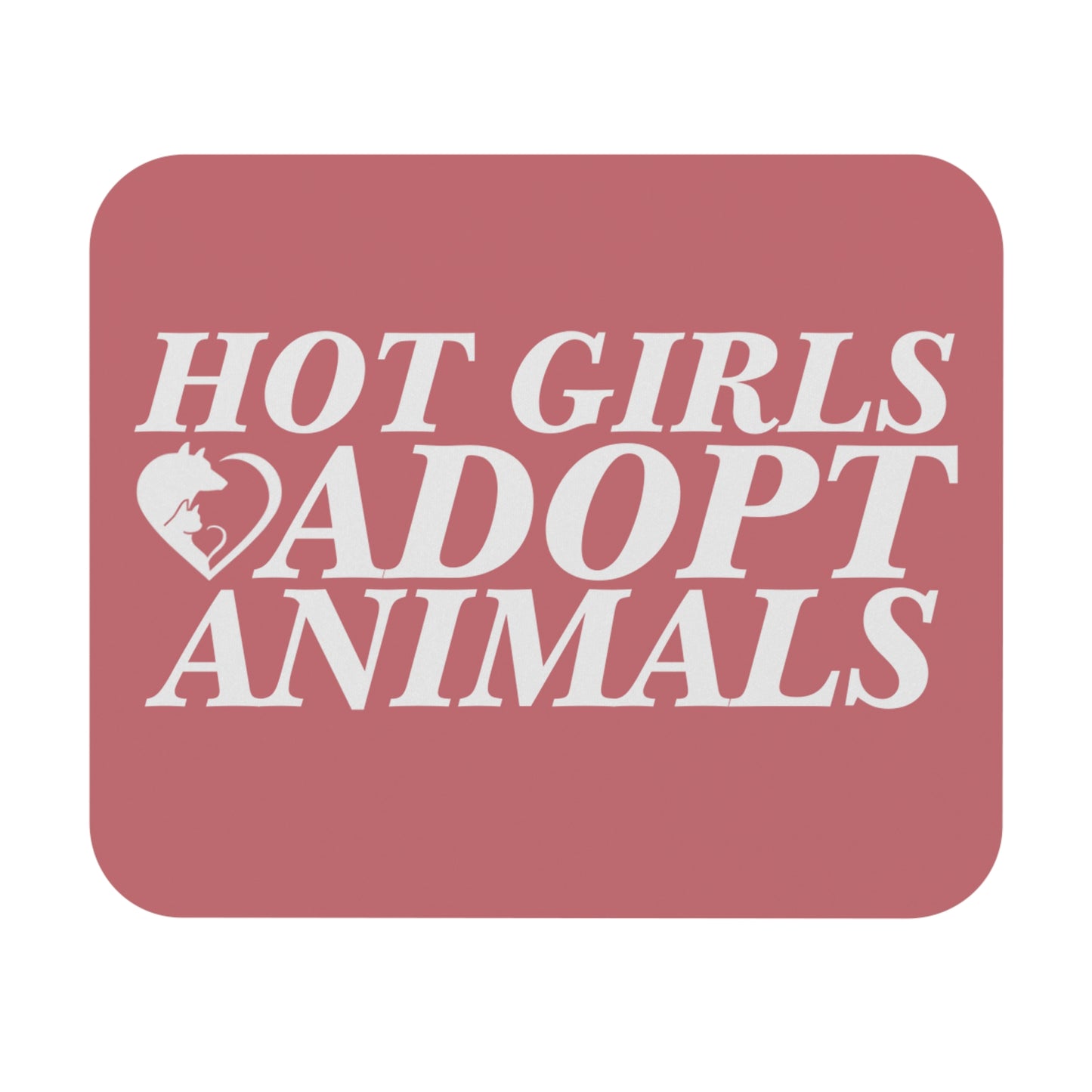 Hot Girls Adopt - Mouse Pad (Rectangle)