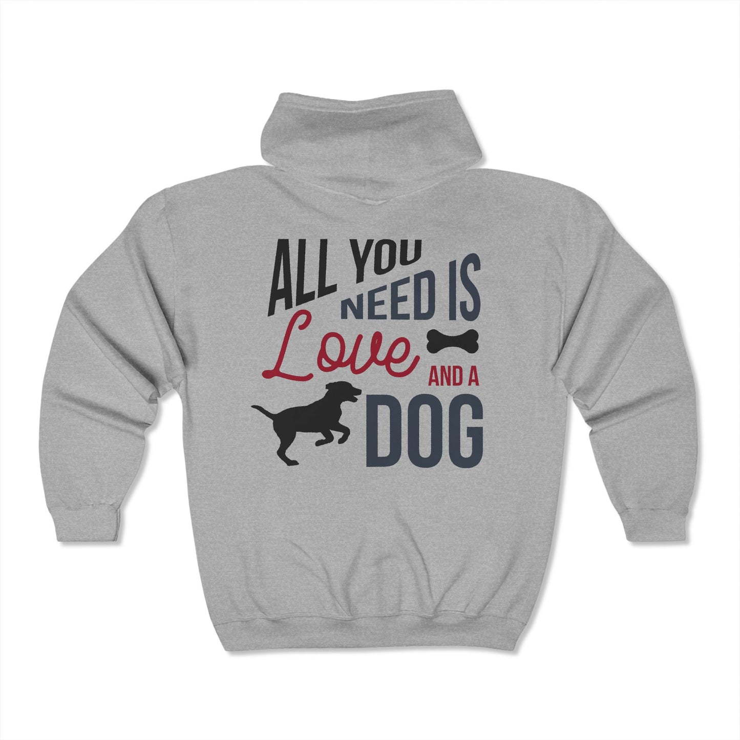 Love and a Dog - Full Zip Hooded Sweatshirt