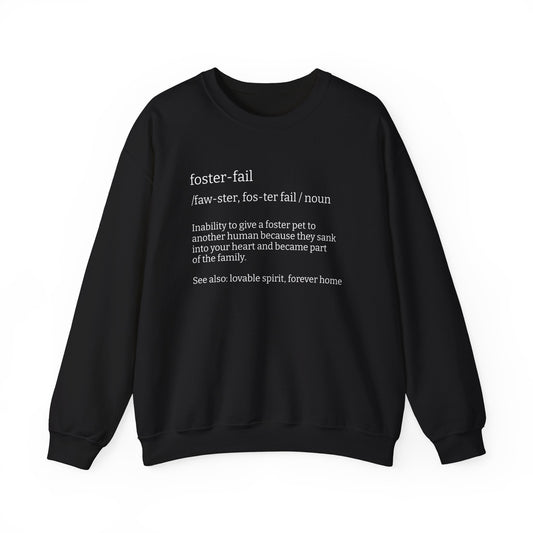 Foster-Fail - Crewneck Sweatshirt