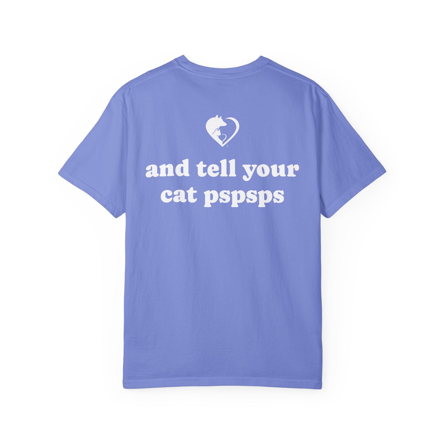 Tell Your Pet - Shirt