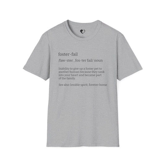 Foster-Fail - Shirt