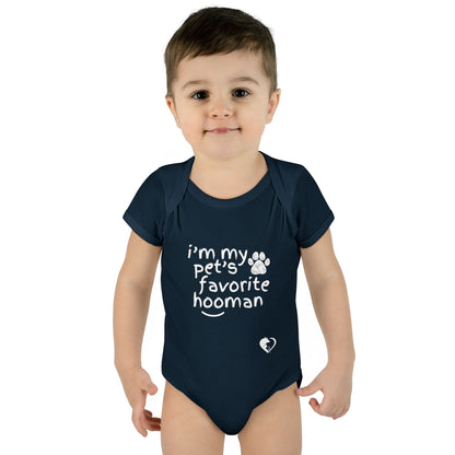 Pet's Favorite Hooman - Infant Onesie