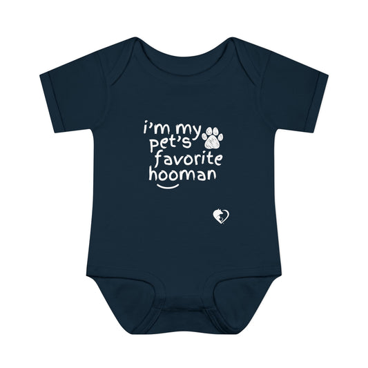 Pet's Favorite Hooman - Infant Onesie