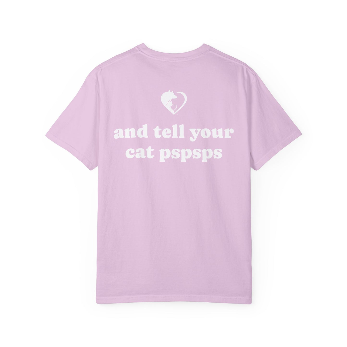 Tell Your Pet - Shirt