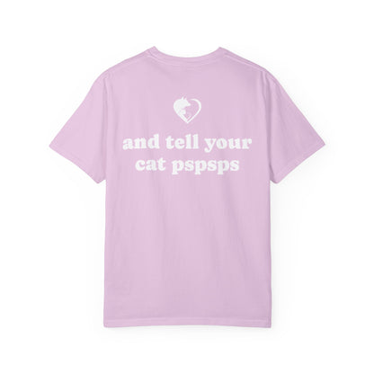 Tell Your Pet - Shirt
