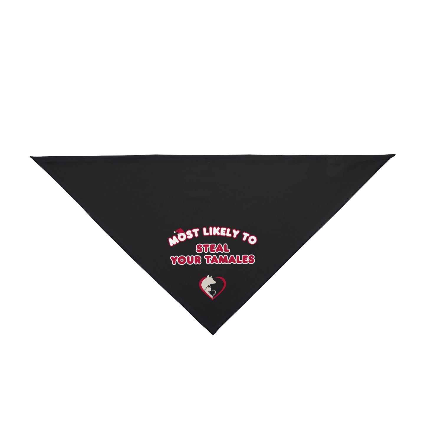 Most Likely to Steal Your Tamales - Pet Bandana