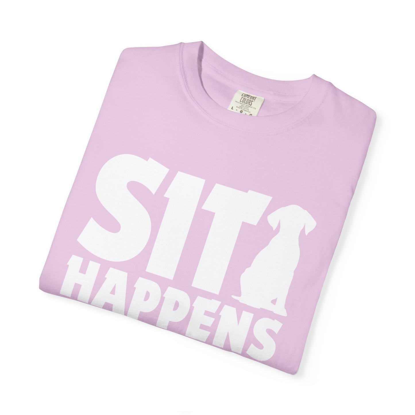 Sit Happens - T-Shirt