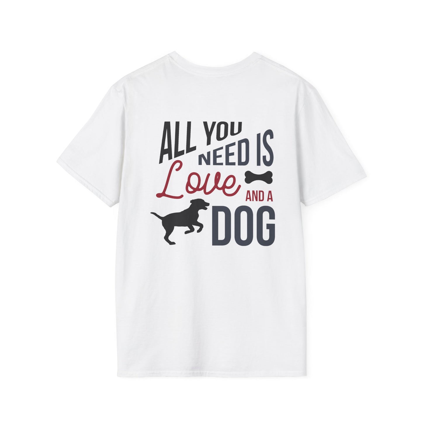 Love and a Dog - Shirt
