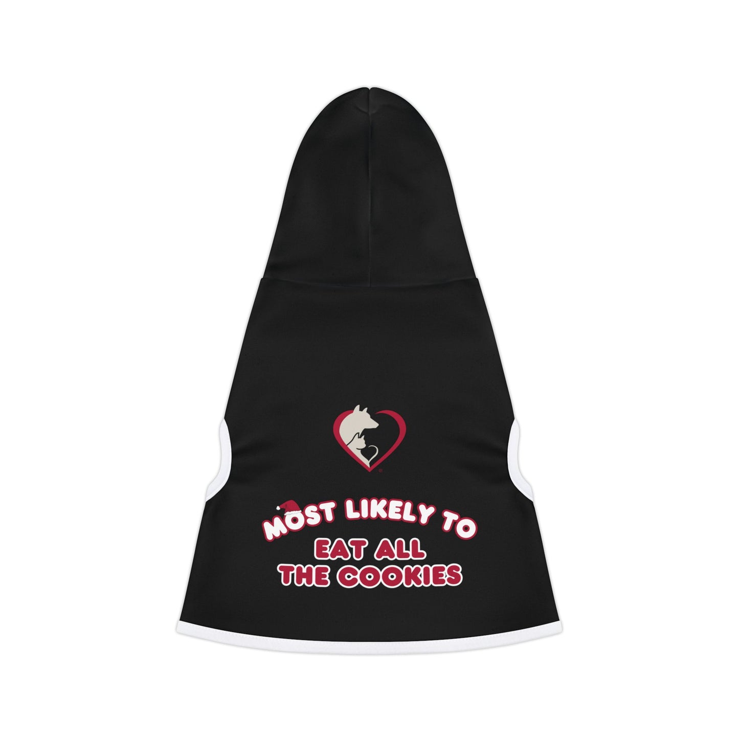 Most Likely to Eat All the Cookies - Pet Hoodie
